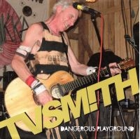 Tv Smith - Dangerous Playground/Rock N Roll (7 in der Gruppe VINYL / Pop-Rock bei Bengans Skivbutik AB (4227174)