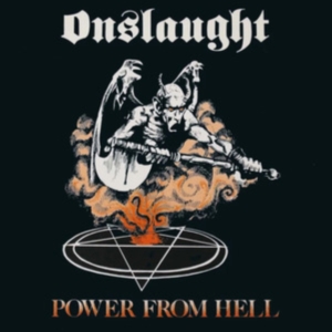 Onslaught - Power From Hell (Picture Disc Vinyl in der Gruppe VINYL / Hårdrock bei Bengans Skivbutik AB (4227787)