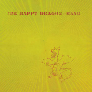 Happy Dragon Band - Happy Dragon Band (Rsd) in der Gruppe UNSERE TIPPS / Record Store Day / RSD2023 bei Bengans Skivbutik AB (4227905)