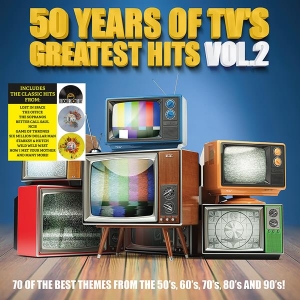 V/A - 50 Years Of Tv's Greatest Hits - Vol. 2 in der Gruppe UNSERE TIPPS / Record Store Day / RSD2023 bei Bengans Skivbutik AB (4229418)
