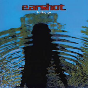 Earshot - Letting Go in der Gruppe UNSERE TIPPS / Record Store Day / RSD2023 bei Bengans Skivbutik AB (4229445)