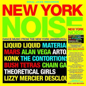 Soul Jazz Records Presents - New York Noise - Dance Music From T in der Gruppe UNSERE TIPPS / Record Store Day / RSD2023 bei Bengans Skivbutik AB (4229491)