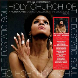 Soul Jazz Records Presents - Holy Church Of The Ecstatic Soul ? in der Gruppe UNSERE TIPPS / Record Store Day / RSD2023 bei Bengans Skivbutik AB (4229493)