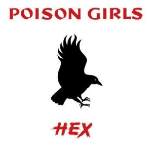 Poison Girls - Hex (Rsd 2023 Red Vinyl) in der Gruppe UNSERE TIPPS / Record Store Day / RSD2023 bei Bengans Skivbutik AB (4229513)