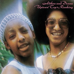 Althea & Donna - Uptown Top Ranking (Rsd Vinyl) in der Gruppe UNSERE TIPPS / Record Store Day / RSD2023 bei Bengans Skivbutik AB (4229554)