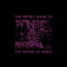 The Sisters Of Mercy - The Reptile House in der Gruppe UNSERE TIPPS / Record Store Day / RSD2023 bei Bengans Skivbutik AB (4229632)