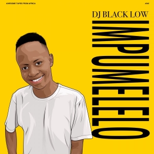 Dj Black Low - Impumelelo in der Gruppe VINYL / Dance-Techno bei Bengans Skivbutik AB (4229841)