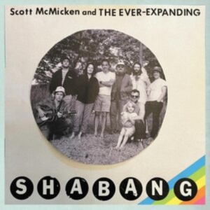 Scott Mcmicken And The Ever Expandi - Shabang in der Gruppe VINYL / Pop-Rock bei Bengans Skivbutik AB (4230330)