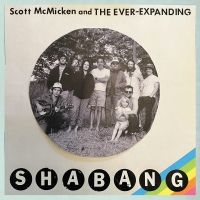 Scott Mcmicken And The Ever Expandi - Shabang in der Gruppe CD / Pop-Rock bei Bengans Skivbutik AB (4230336)