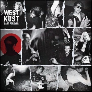 Westkust - Last Forever (Creamy White Vinyl German  in der Gruppe Labels / Bengans Vertrieb bei Bengans Skivbutik AB (4230494)