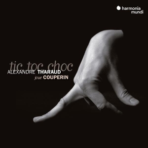 Tharaud - Couperin Tic Toc Choc in der Gruppe CD / Klassiskt,Övrigt bei Bengans Skivbutik AB (4231220)
