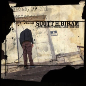 Biram Scott H. - Something's Wrong / Lost Forever in der Gruppe Övrigt /  bei Bengans Skivbutik AB (4231369)