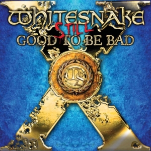 Whitesnake - Still... Good To Be Bad in der Gruppe VINYL / Pop-Rock bei Bengans Skivbutik AB (4232161)