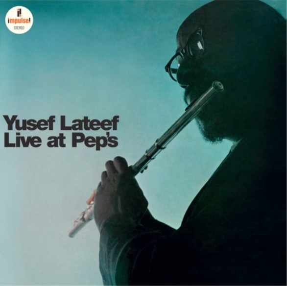 Yusef Lateef - Live At Pep's in der Gruppe VINYL / Jazz/Blues bei Bengans Skivbutik AB (4232895)