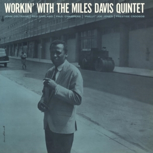 The Miles Davis Quintet - Workin' With The Miles Davis Quinte in der Gruppe VINYL / Jazz bei Bengans Skivbutik AB (4233268)