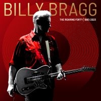 Billy Bragg - The Roaring Forty | 1983-2023 (Delu in der Gruppe CD bei Bengans Skivbutik AB (4233428)