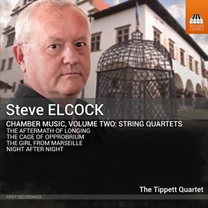 Elcock Steve - Chamber Music, Vol. 2 - String Quar in der Gruppe Externt_Lager / Naxoslager bei Bengans Skivbutik AB (4233465)