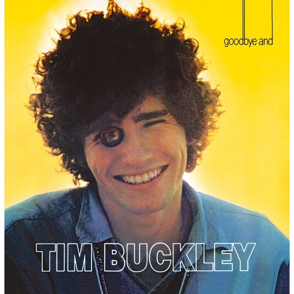 Tim Buckley - Goodbye And Hello in der Gruppe CD / Pop-Rock bei Bengans Skivbutik AB (4233669)