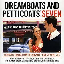 Dreamboats And Peticoats - Seven - Cliff Richard Elvis Presley Everly Br in der Gruppe CD / Pop-Rock bei Bengans Skivbutik AB (4233875)