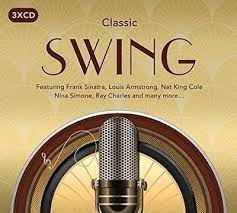 Classic Swing - Sinatra , Armstrong , Simone, Nk Cole in der Gruppe CD bei Bengans Skivbutik AB (4233885)