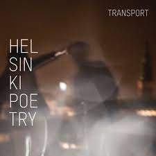 Helsinki Poetry - Transport in der Gruppe VINYL bei Bengans Skivbutik AB (4233978)