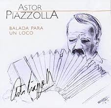 Astor Piazzolla  - Balada Para Un Loco in der Gruppe CD / Pop-Rock bei Bengans Skivbutik AB (4234031)