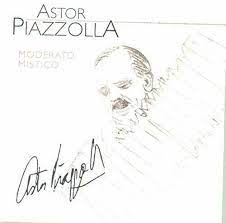 Astor Piazzolla  - Moderato Mistico in der Gruppe CD / Pop-Rock bei Bengans Skivbutik AB (4234033)