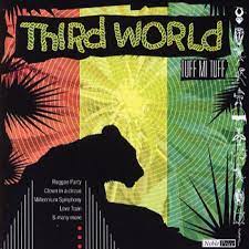 Third World - Tuff Mi Tuff in der Gruppe CD bei Bengans Skivbutik AB (4234085)
