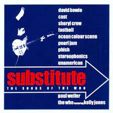Substitute - The Songs Of The Who - David Bowie , Pearl Jam Etc in der Gruppe CD bei Bengans Skivbutik AB (4234098)
