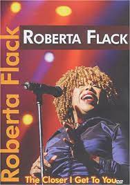 Roberta Flack - The Closer I Get To You in der Gruppe Musik-DVD & Bluray bei Bengans Skivbutik AB (4234099)