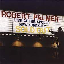 Robert Palmer - Live At The Apollo in der Gruppe CD / Pop-Rock bei Bengans Skivbutik AB (4234123)