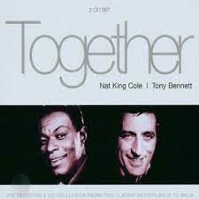 Nat King Cole / Tony Bennett - Together in der Gruppe CD / Jazz bei Bengans Skivbutik AB (4234426)
