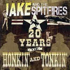 Jake And The Spitfires - 20 Years Of Honkin And Tonkin in der Gruppe CD / Country,Pop-Rock bei Bengans Skivbutik AB (4234946)