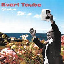 Taube Evert - Sjösalavår in der Gruppe CD / Pop-Rock bei Bengans Skivbutik AB (4234986)