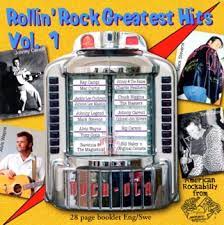 Rollin Rock Greatest Hits Vol 1 - Campi R-Curtis M-Blasters Mfl in der Gruppe CD / Pop-Rock bei Bengans Skivbutik AB (4235669)