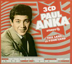 Paul Anka - This Land Is Your Land in der Gruppe CD / Pop-Rock bei Bengans Skivbutik AB (4235888)