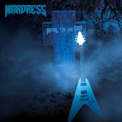 Wardress - Metal 'til The End in der Gruppe CD / Hårdrock/ Heavy metal bei Bengans Skivbutik AB (4235984)