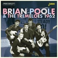 Poole Brian & The Tremeloes - 1962 in der Gruppe CD / Pop-Rock bei Bengans Skivbutik AB (4236030)
