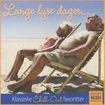 Lange Lyse Dager ... - Klassiske Chill-Out Favoritter in der Gruppe CD / Klassiskt,Norsk Musik bei Bengans Skivbutik AB (4237200)