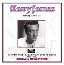 Harry James - Sleepy Time Gal in der Gruppe CD / Jazz bei Bengans Skivbutik AB (4237240)