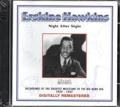 Erskine Hawkins - Night After Night in der Gruppe CD / Jazz bei Bengans Skivbutik AB (4237245)