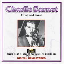 Charlie Barnet - Swing And Sweat in der Gruppe CD bei Bengans Skivbutik AB (4237247)
