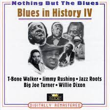 Blues In History 4 - T-Bone Walker , Willie Dixon Etc in der Gruppe CD / Blues,Jazz bei Bengans Skivbutik AB (4237265)