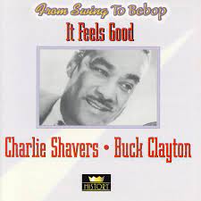 Charlie Shavers / Buck Clayton - It Feels Good in der Gruppe CD / Jazz bei Bengans Skivbutik AB (4237271)