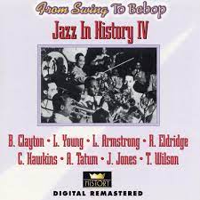 Jazz In History 4 - B Clayton , L Young, L Armstrong Etc in der Gruppe CD / Jazz bei Bengans Skivbutik AB (4237276)