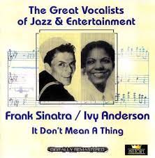 Frank Sinatra / Ivy Anderson - It Dont Mean A Thing in der Gruppe CD / Jazz bei Bengans Skivbutik AB (4237280)