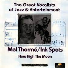 Mel Torme / Ink Spots - How High The Moon in der Gruppe CD / Jazz,Pop-Rock bei Bengans Skivbutik AB (4237282)