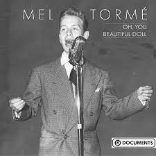 Torme Mel - Oh, You Beautiful Doll in der Gruppe CD / Jazz bei Bengans Skivbutik AB (4237303)