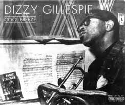 Gillespie Dizzy - Cool Breeze in der Gruppe CD bei Bengans Skivbutik AB (4237309)