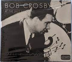 Crosby Bob - At The Jazz Band Ball in der Gruppe CD bei Bengans Skivbutik AB (4237315)